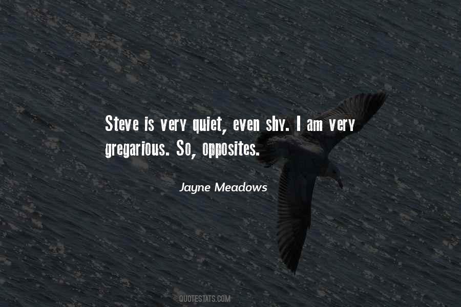 Jayne Meadows Quotes #864685