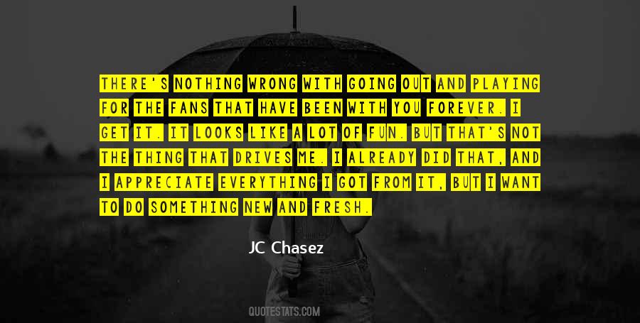 Jc Chasez Quotes #319677