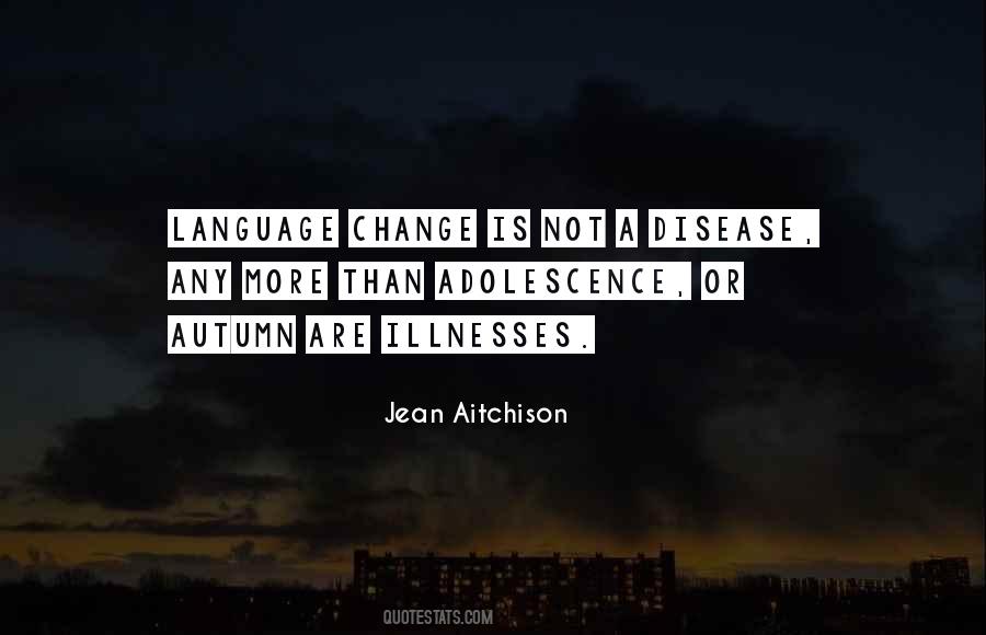 Jean Aitchison Quotes #118032