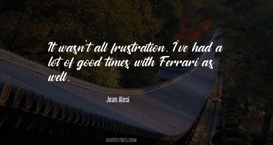 Jean Alesi Quotes #302493