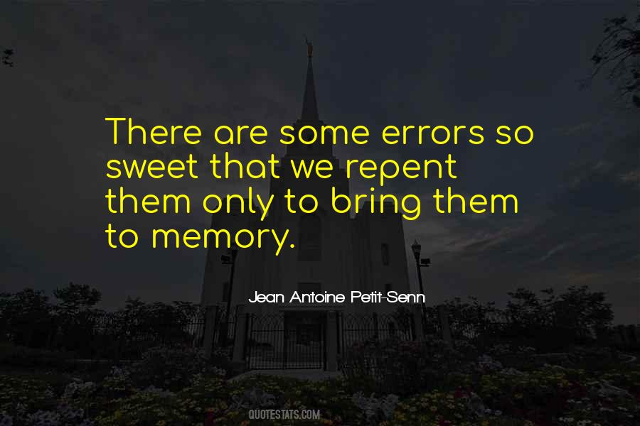 Jean Antoine Petit-senn Quotes #1452523