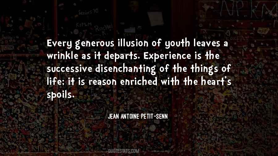 Jean Antoine Petit-senn Quotes #486100