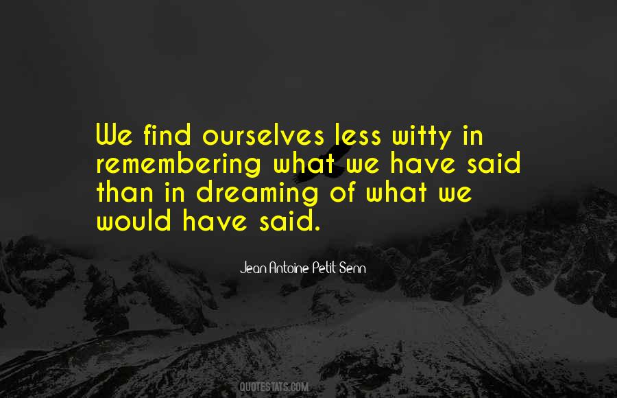 Jean Antoine Petit-senn Quotes #553371