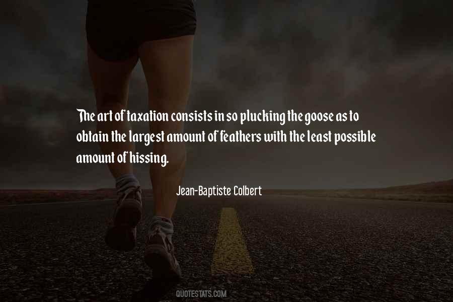 Jean Baptiste Colbert Quotes #1203187