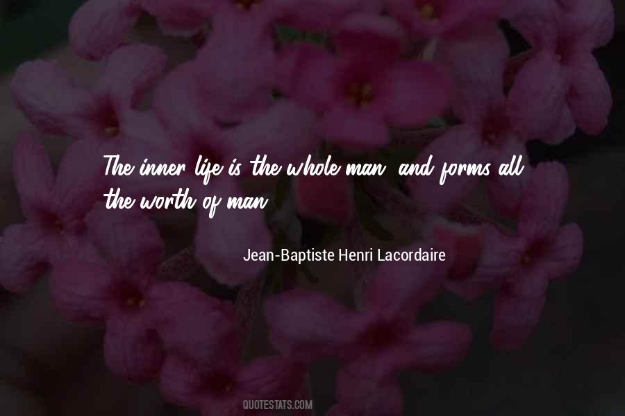 Jean Baptiste Henri Lacordaire Quotes #148886