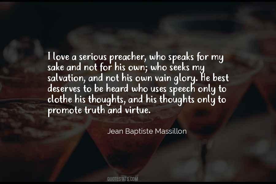 Jean Baptiste Massillon Quotes #1078632