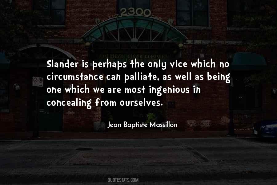 Jean Baptiste Massillon Quotes #848432