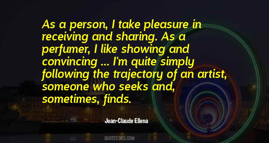 Jean Claude Ellena Quotes #478270
