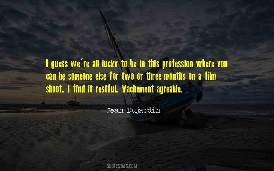 Jean Dujardin Quotes #1246824