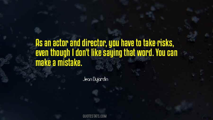 Jean Dujardin Quotes #1425050