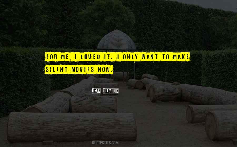 Jean Dujardin Quotes #1653434