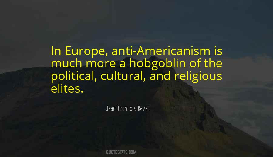 Jean Francois Revel Quotes #308526