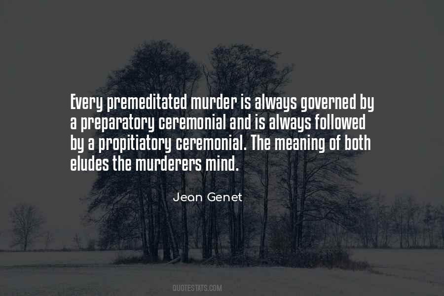 Jean Genet Quotes #1512557