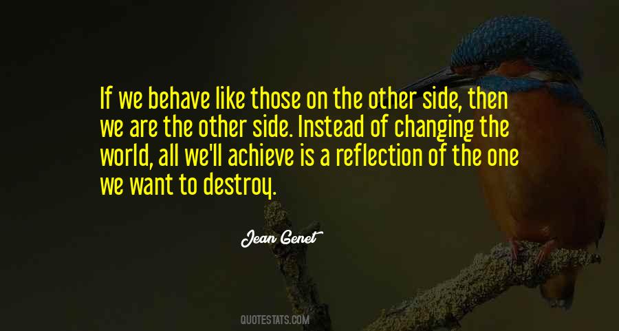 Jean Genet Quotes #1832692