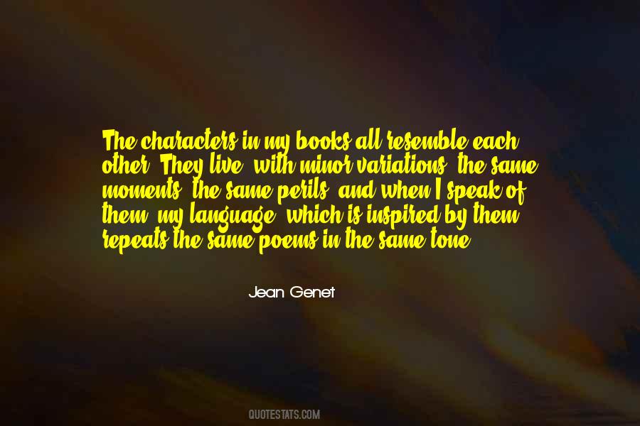 Jean Genet Quotes #204832