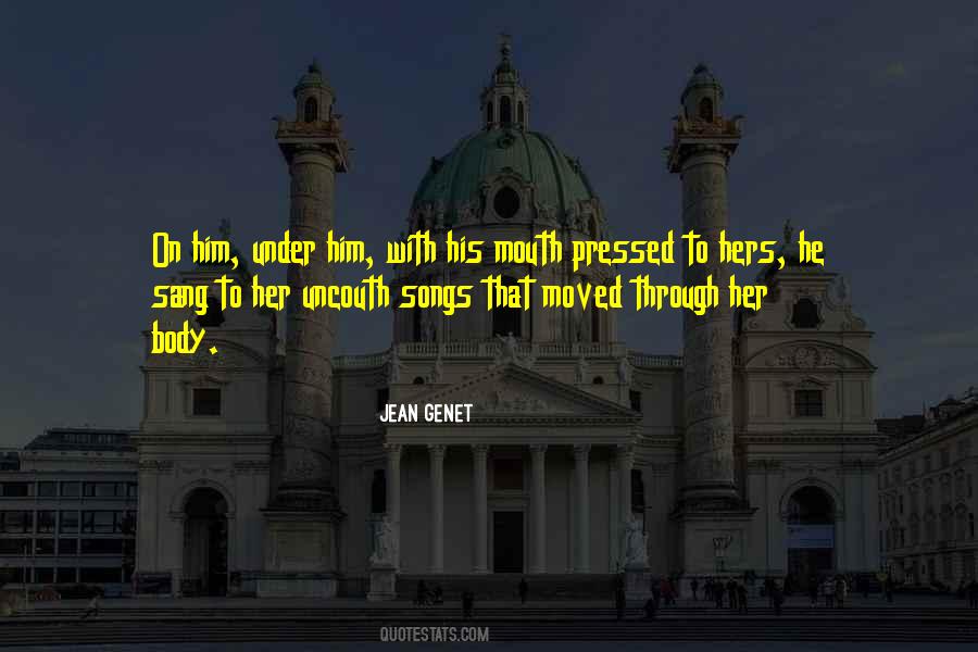 Jean Genet Quotes #455994