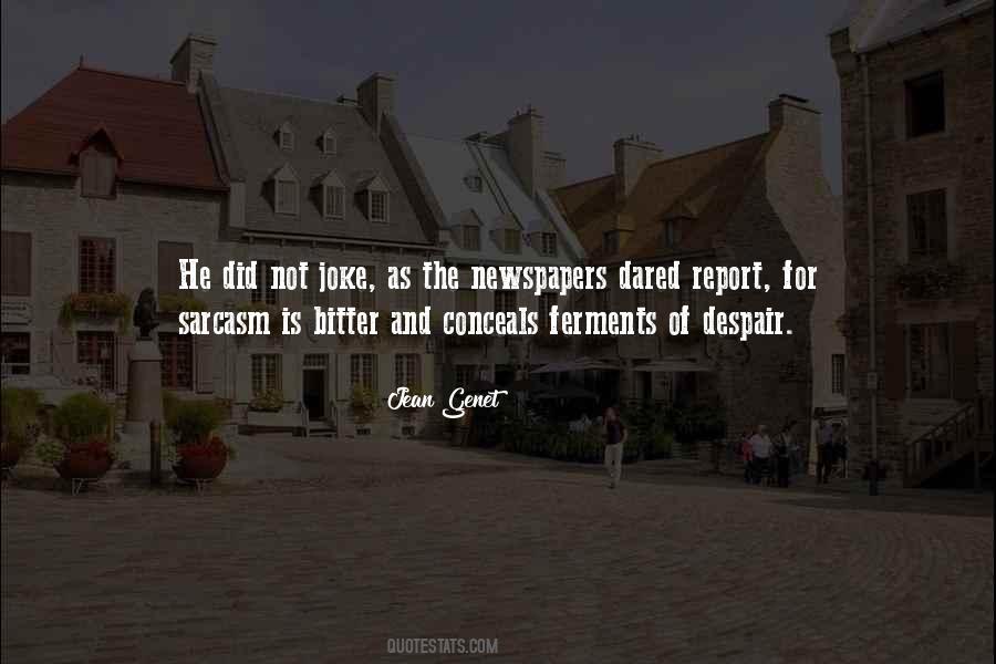 Jean Genet Quotes #592965