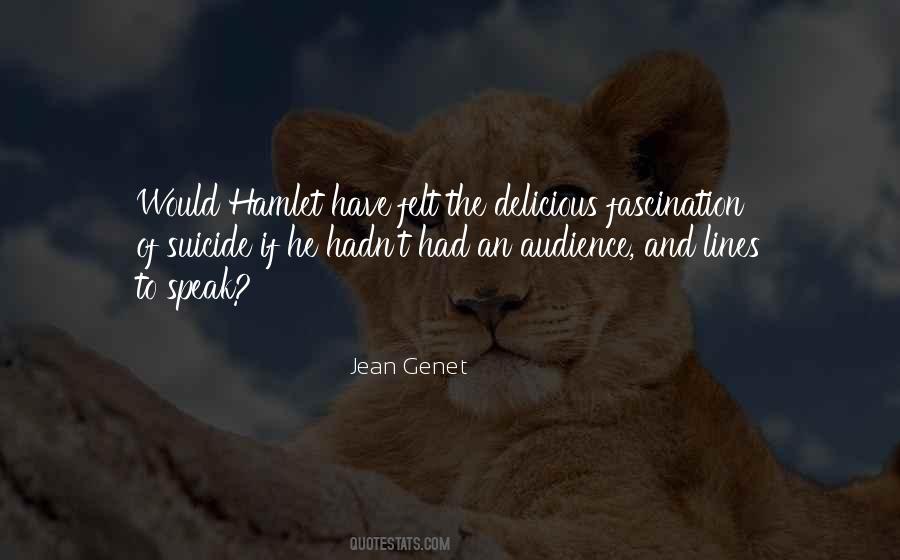 Jean Genet Quotes #651761