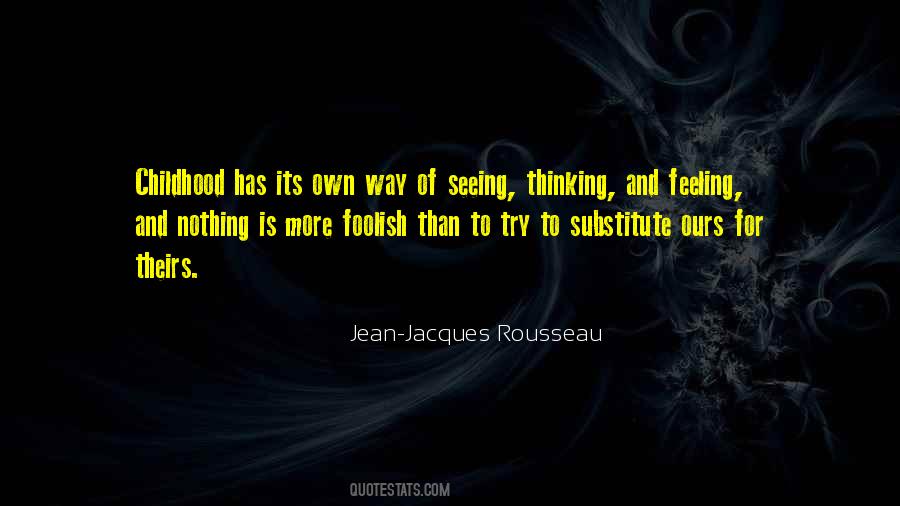 Jean Jacques Quotes #304107