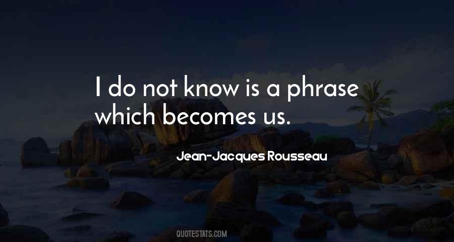 Jean Jacques Quotes #4382