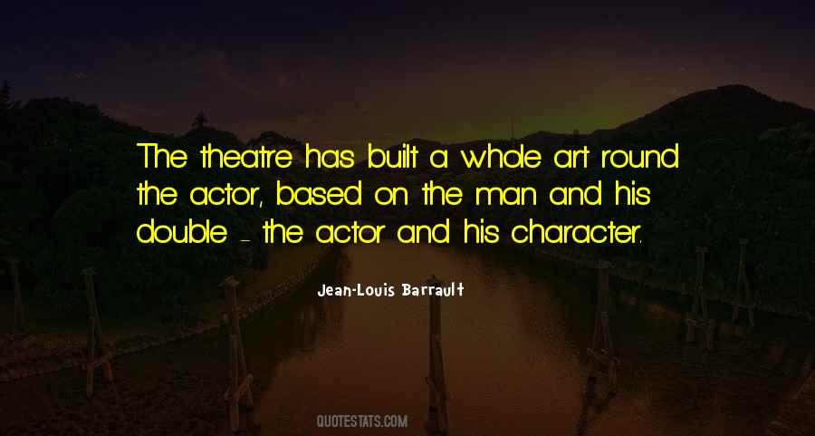Jean Louis Barrault Quotes #884401