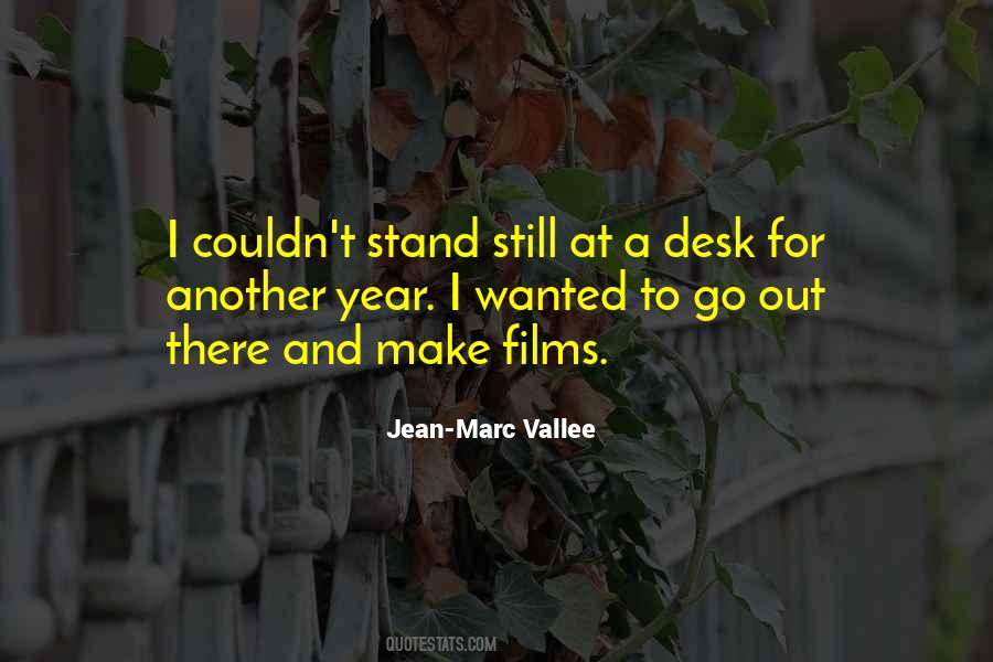 Jean Marc Vallee Quotes #1645241