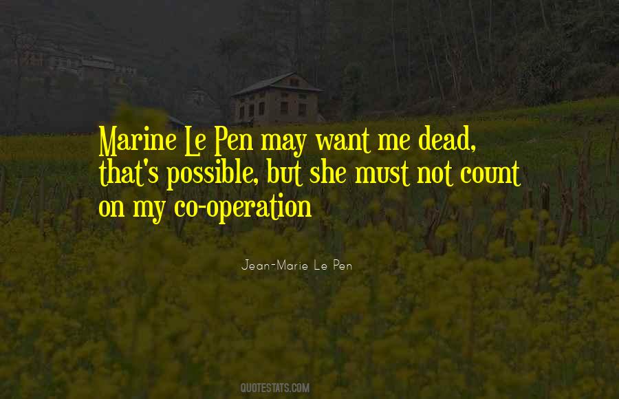 Jean Marie Le Pen Quotes #1797583