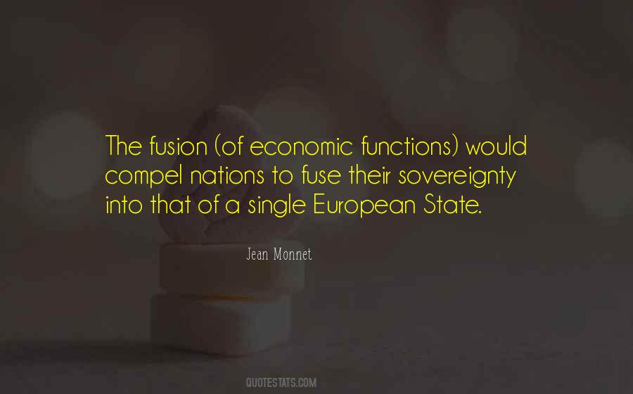 Jean Monnet Quotes #1504911
