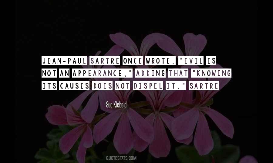 Jean Paul Sartre Quotes #1701581