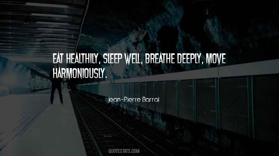 Jean Pierre Barral Quotes #301748