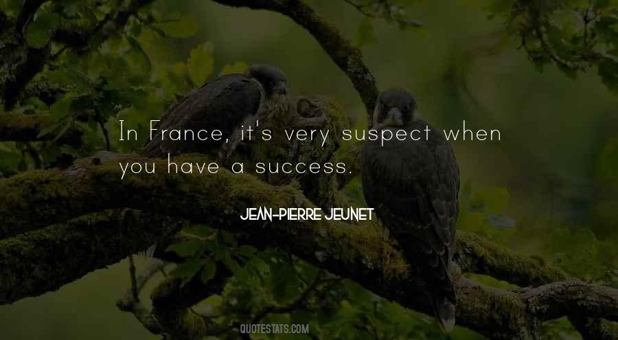 Jean Pierre Jeunet Quotes #692290