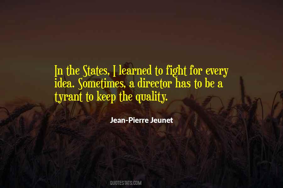 Jean Pierre Jeunet Quotes #818183