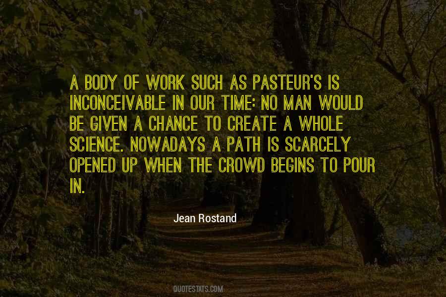 Jean Rostand Quotes #1150084