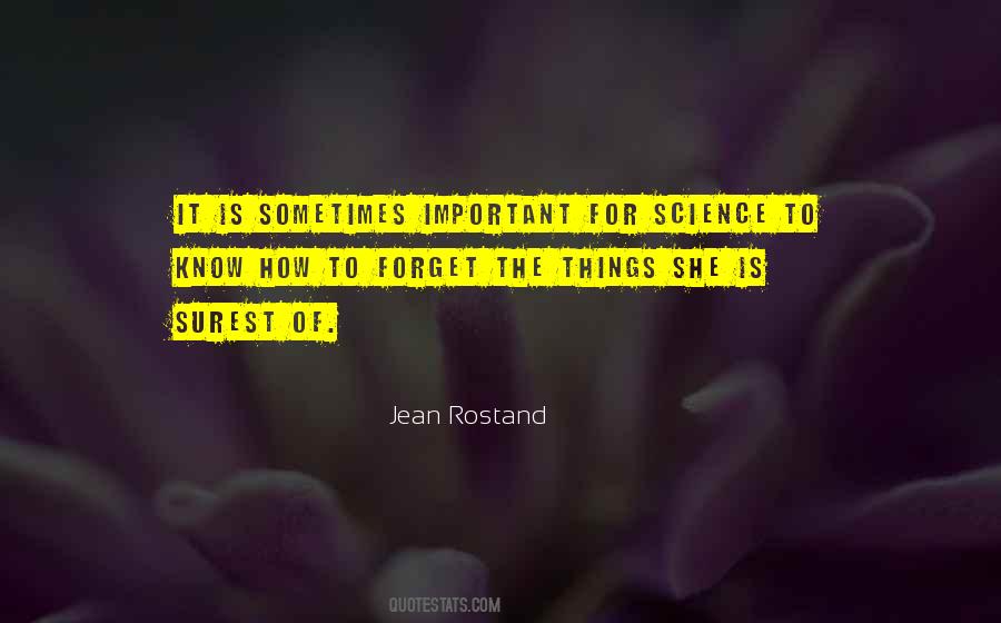 Jean Rostand Quotes #1646452