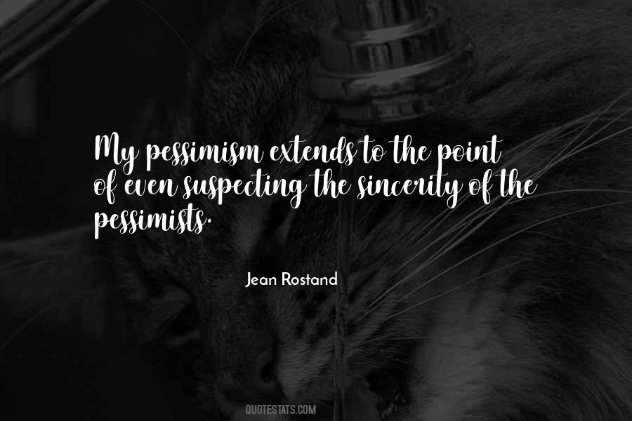 Jean Rostand Quotes #996103