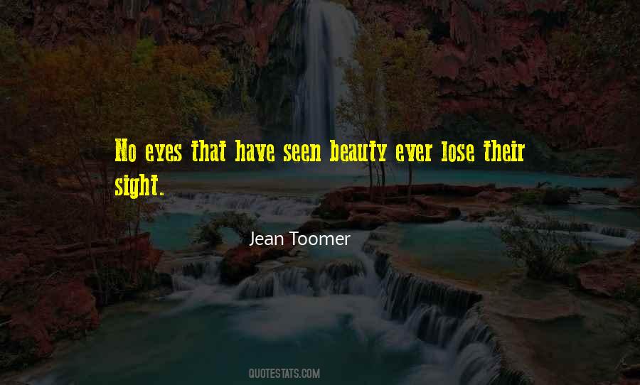 Jean Toomer Quotes #1723524