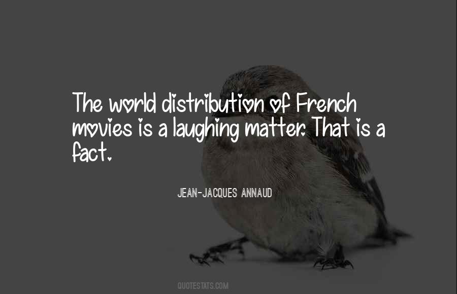 Jean-jacques Annaud Quotes #1308299