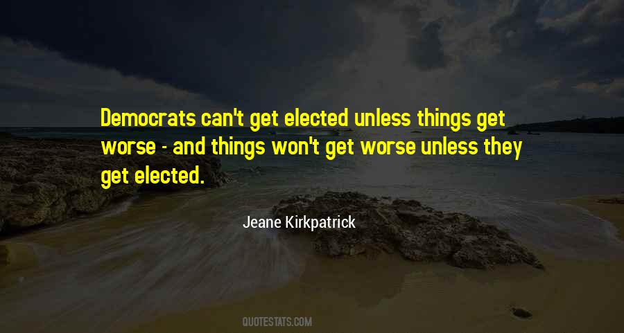 Jeane Kirkpatrick Quotes #1584004