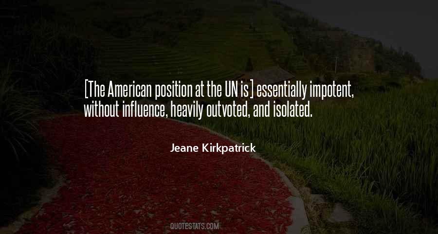 Jeane Kirkpatrick Quotes #1811425