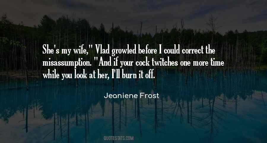 Jeaniene Frost Quotes #213829