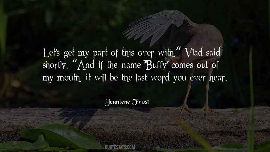Jeaniene Frost Quotes #276239