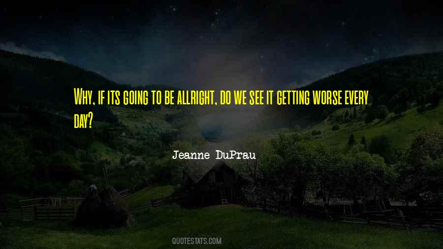 Jeanne Duprau Quotes #1533966