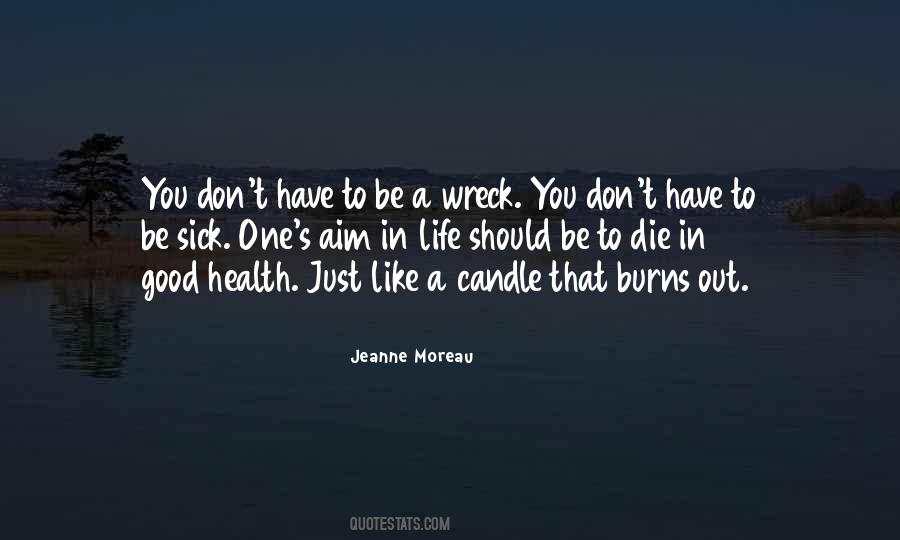 Jeanne Moreau Quotes #1157877