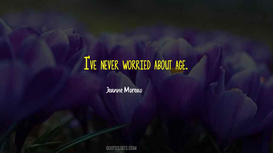 Jeanne Moreau Quotes #1380768