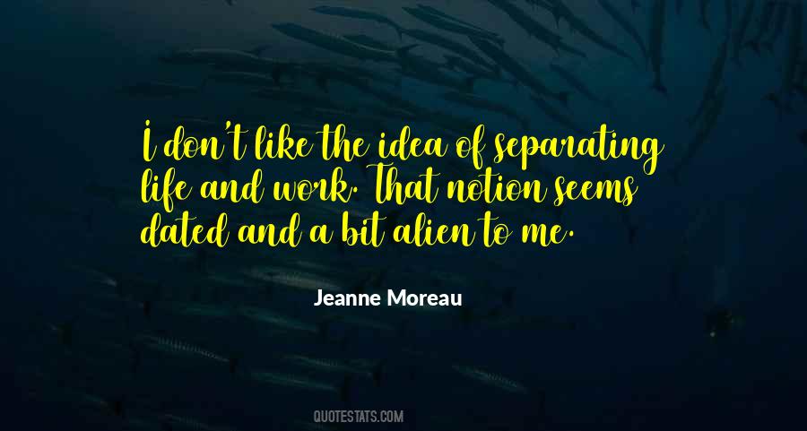 Jeanne Moreau Quotes #1815674