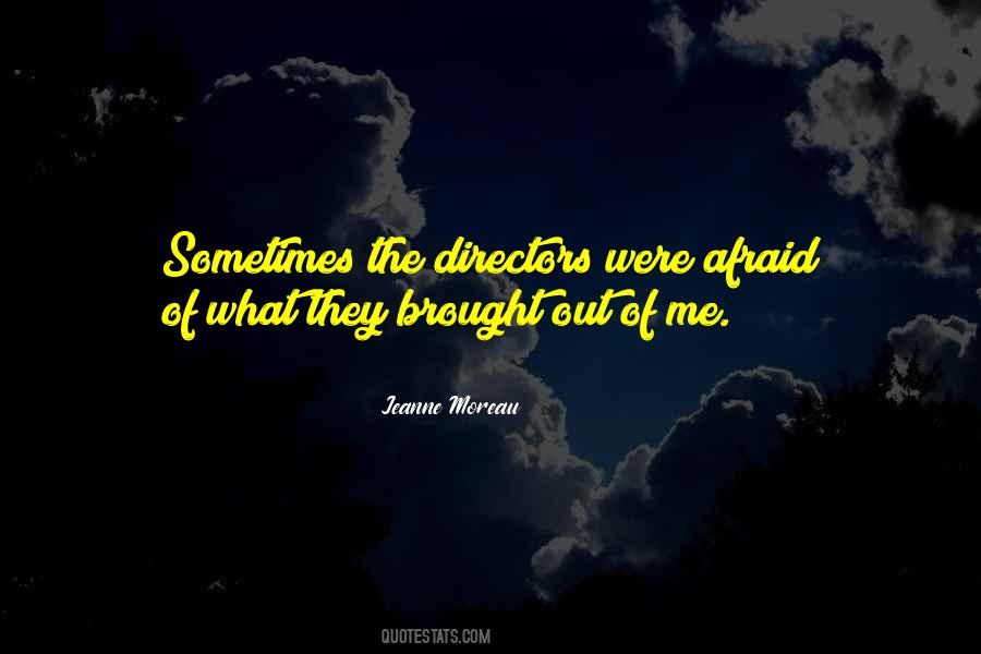 Jeanne Moreau Quotes #182738