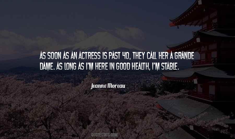 Jeanne Moreau Quotes #1843879