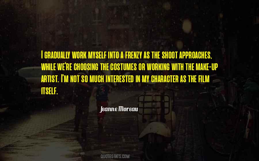 Jeanne Moreau Quotes #350876