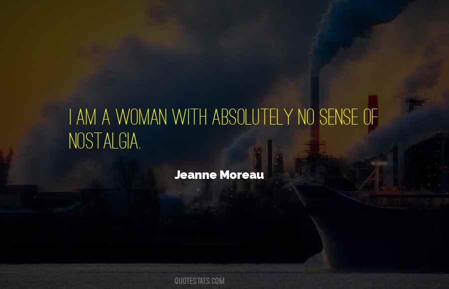Jeanne Moreau Quotes #729782