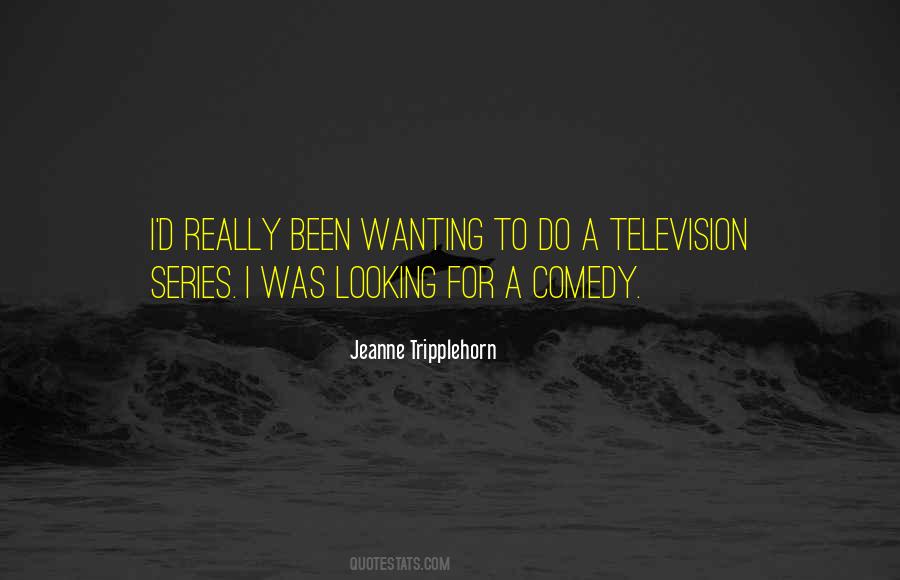 Jeanne Tripplehorn Quotes #1347495